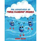 The Adventures of Three Raindrop Friends