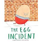 The Egg Incident