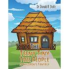 The Teeny Tiny Tree People: A Children's Fantasy