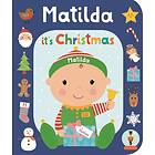 It's Christmas Matilda