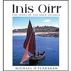 Inis Oirr ¿ The Jewel of the Aran Islands