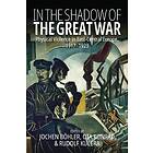 In the Shadow of the Great War