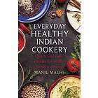 Everyday Healthy Indian Cookery