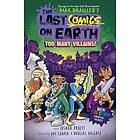 The Last Comics on Earth: Too Many Villains!