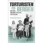 Torturisten fra Bergen