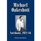 Michael Oakeshott: Notebooks, 1922-86