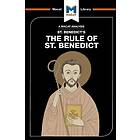 An Analysis of St. Benedict's The Rule of St. Benedict