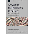 Answering the Psalmist's Perplexity