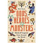 Gods, Heroes and Monsters