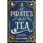 A Pirate's Life for Tea (häftad eng)