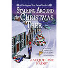 Stalking Around the Christmas Tree (inbunden, eng)