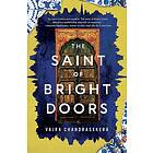 The Saint of Bright Doors (häftad, eng)