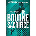 Robert Ludlum's™ the Bourne Sacrifice (häftad, eng)