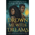 Drown Me With Dreams (häftad, eng)