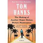 The Making of Another Major Motion Picture Masterpiece: A novel (häftad, eng)