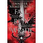 Fall of Ruin and Wrath (häftad, eng)