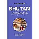 Bhutan Culture Smart! (häftad, eng)