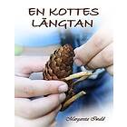 En kottes längtan (inbunden)