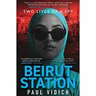 Beirut Station (häftad, eng)
