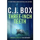 Three-Inch Teeth (häftad, eng)
