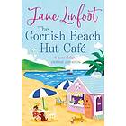 The Cornish Beach Hut Cafe (häftad, eng)