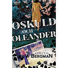 Oskuld och oleander (pocket)