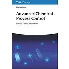 Advanced Chemical Process Control