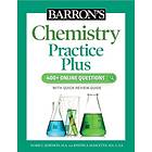 Barron's Chemistry Practice Plus: 400+ Online Questions and Quick Study Review