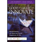 Good to Great to Innovate