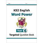 KS2 English Year 6 Word Power Targeted Question Book