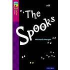 Oxford Reading Tree TreeTops Fiction: Level 10: The Spooks