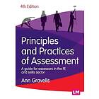 Principles and Practices of Assessment