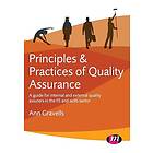 Principles and Practices of Quality Assurance