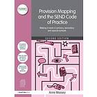 Provision Mapping and the SEND Code of Practice