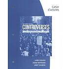 Student Workbook for Oukada/Bertrand/ Solberg's Controverses, Student Text, 3rd