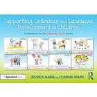Supporting Grammar and Language Development in Children