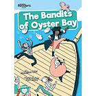 The Bandits of Oyster Bay