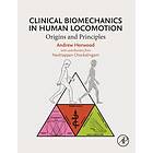 Clinical Biomechanics in Human Locomotion