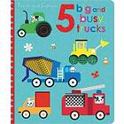 Touch and Explore 5 Big and Busy Trucks