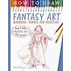 How To Draw Fantasy Art