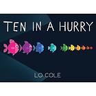 Ten in a Hurry
