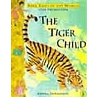 The Tiger Child