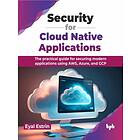 Security for Cloud Native Applications