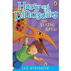 Harry and the Dinosaurs: The Flying Save!