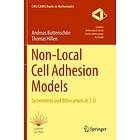 Non-Local Cell Adhesion Models