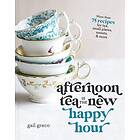 Afternoon Tea Is the New Happy Hour