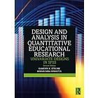 Design and Analysis in Quantitative Educational Research