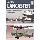 Flight Craft 4: Avro Lancaster 1945-1964