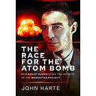 The Race for the Atom Bomb