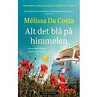 Alt det blå på himmelen